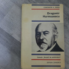 Dragomir Hurmuzescu de Constantin A.Ghica
