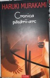 Cronica păsării arc - Haruki Murakami