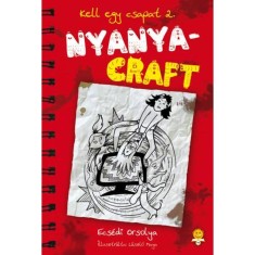 Nyanyacraft - Kell egy csapat 2. - Ecs&eacute;di Orsolya