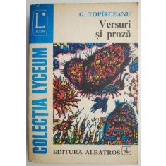 Versuri si proza &ndash; G. Toparceanu