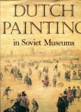 x x x - Dutch Painting in Soviet Museums ( album arta )