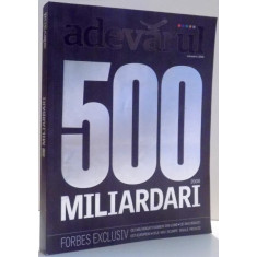 500 MILIARDARI, FORBES EXCLUSIV , 2008