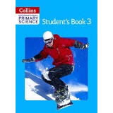 International Primary Science Student&#039;s Book 3 | Fiona MacGregor, Karen Morrison, Tracey Baxter, Sunetra Berry, Pat Dower, Helen Harden, Collins Educational