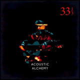 Acoustic Alchemy Thirty Three And A Third (cd)