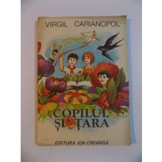 COPILUL SI TARA de VIRGIL CARIANOPOL , 1981