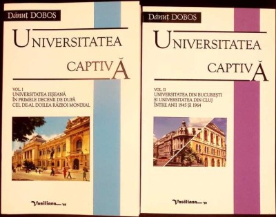 UNIVERSITATEA CAPTIVA VOL.1-2-DANUT DOBOS-334881 foto