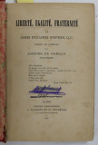 LIBERTE , EGALITE , FRATERNITE par JAMES FITZJAMES STEPHEN / LES BASES DE LA MORALE ET DU DROIT par MAURICE DE BAETS , 1876-1892, COLIGAT