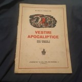 Carte Vestiri Apocaliptice pentru credinciosi si pentru necredinciosi de Mihail Urzica anul 1943 / 94 pagini !
