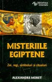 Misteriile egiptene - Paperback brosat - Alexandre Moret - Herald