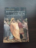 Cumpara ieftin Evanghelia pierduta a lui Iuda - Bart D. Ehrman