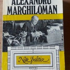 Note politica vol 1 Alexandru Marghiloman