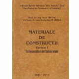 Ioan Hirhui, Livia-Ingrid Groll - Materiale de constructii - partea I, indrumator de laborator - 132882