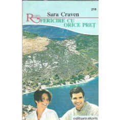 Fericire cu orice pret - Sara Craven