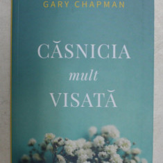 CASNICIA MULT VISATA de GARY CHAPMAN , 2020