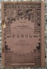 Carte Ferul - I. Simionescu (1923), Coperta Brosata, Editura Casa Scoalelor, Carti Vechi