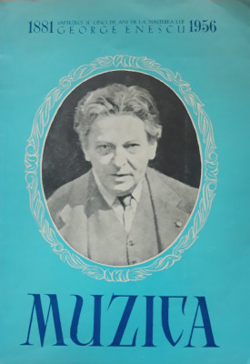 REVISTA MUZICA NR. 8/ 1956 - CENTENARUL GEORGE ENESCU foto