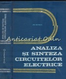 Cumpara ieftin Analiza Si Sinteza Circuitelor Electrice - Adelaida Mateescu