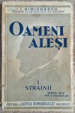 Oameni alesi - I. Simionescu// vol. 1, Strainii