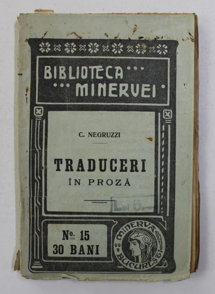 TRADUCERI IN PROZA de C. NEGRUZZI , 1908