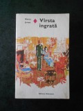 HENRY JAMES - VARSTA INGRATA