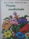 PLANTE MEDICINALE-ALEXE S. POTLOG, ALEXANDRU GH. VINTAN-349163