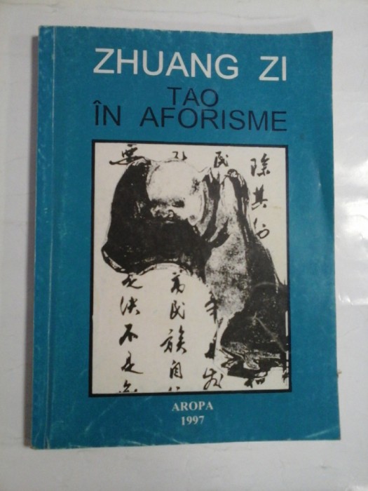 TAO IN AFORISME - ZHUANG ZI