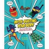 Myth-busting Your Body