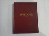 N. V. GOGOL - OPERE Vol. V SUFLETE MOARTE poem - Bucuresti, 1958