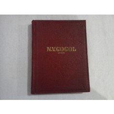 N. V. GOGOL - OPERE Vol. V SUFLETE MOARTE poem - Bucuresti, 1958