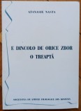 E dincolo de orice zbor o treapta - Atanasie Nasta
