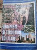 URBANISM SI STRUCTURI EDILITARE - CONSTANTIN GHIGA