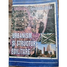 URBANISM SI STRUCTURI EDILITARE - CONSTANTIN GHIGA
