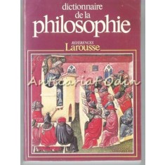 Dictionnaire De La Philosophie - Didier Julia - Larousse