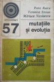 MUTATIILE SI EVOLUTIA-PETRE RAICU, VERONICA STOIAN, MARIUCA NICOLAESCU-245630