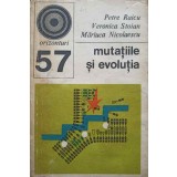 MUTATIILE SI EVOLUTIA-PETRE RAICU, VERONICA STOIAN, MARIUCA NICOLAESCU-245630