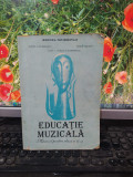 Educație muzicală, manual clasa VI, Ciurumelescu, Rausch..., București 1995, 002, Clasa 6, Educatie Muzicala