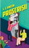 Proscrişii - Paperback brosat - S.E. Hinton - Young Art