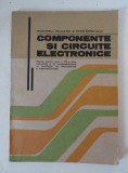 Componente si circuite electronice. Manual pentru clasa XII-a, 1988