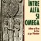 V. Constantinescu - &Icirc;ntre alfa și omega. Adam și Eva intre Cer și Păm&acirc;nt