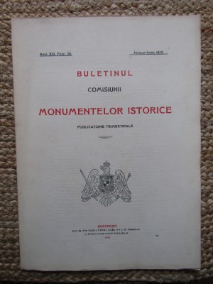 BULETINUL COMISIUNII MONUMENTELOR ISTORICE , PUBLICATIUNE TRIMESTRIALA ANUL VIII , FASC. 30 ,APRILIE -IUNIE 1915 foto