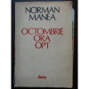 Octombrie ora opt - Norman Manea