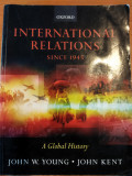 International Relations since 1945: A Global History