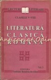 Cumpara ieftin Literatura Clasica Romana - Clasele V -VIII