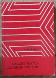 Circuite pentru conversia datelor &ndash;M. Sămpăleanu