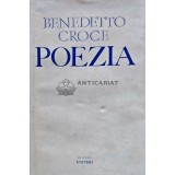 Poezia - 1972 - Benedetto Croce (AJ89)