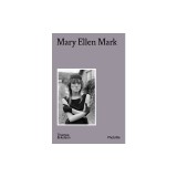 Mary Ellen Mark (Photofile)