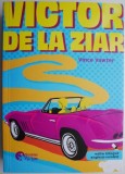Victor de la ziar - Vince Vawter, Editie Bilingva Engleza-Romana, Carte