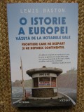 O ISTORIE A EUROPEI VAZUTA DE LA HOTARELE SALE - LEWIS BASTON