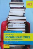 Cumpara ieftin Pregatire pentru bacalaureat 2019. limba si literatura romana - 2019 - Diana Achim ($M191), Art