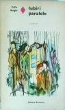 Cella Serghi - Iubiri paralele (1974)